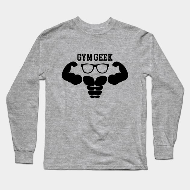 Gym geek Long Sleeve T-Shirt by NotoriousMedia